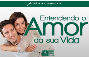 Entendendo o Amor da sua Vida