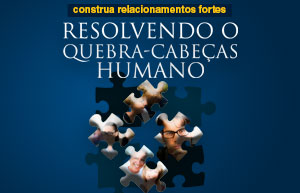 Resolvendo o Quebra-Cabeça Humano