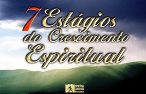 Sete Estágios do Crescimento Espiritual